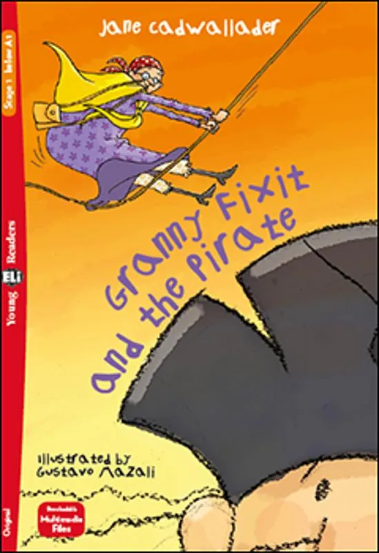 Granny Fixit and the Pirate 