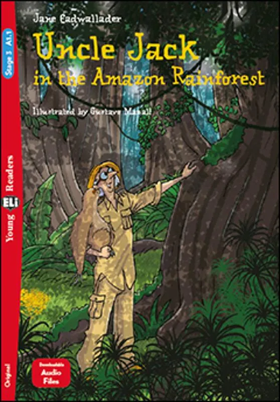 Uncle Jack in the Amazon Rainforest 
