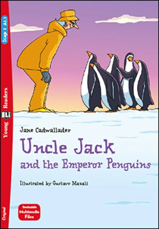 Uncle Jack and the Emperor Penguins 