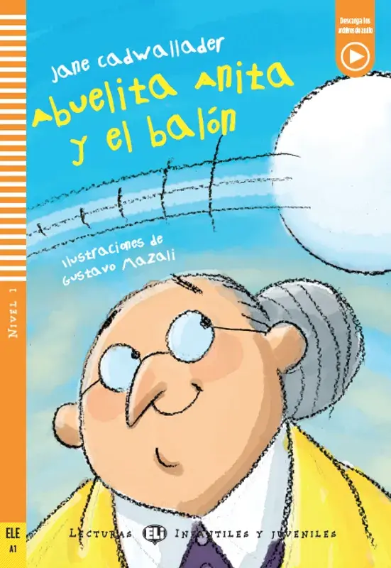 Abuelita Anita y el balón 