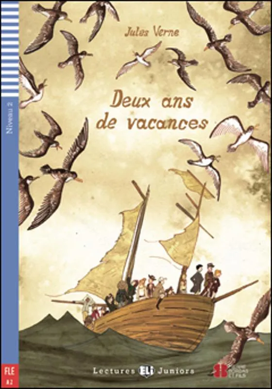 DEUX ANS DE VACANCES