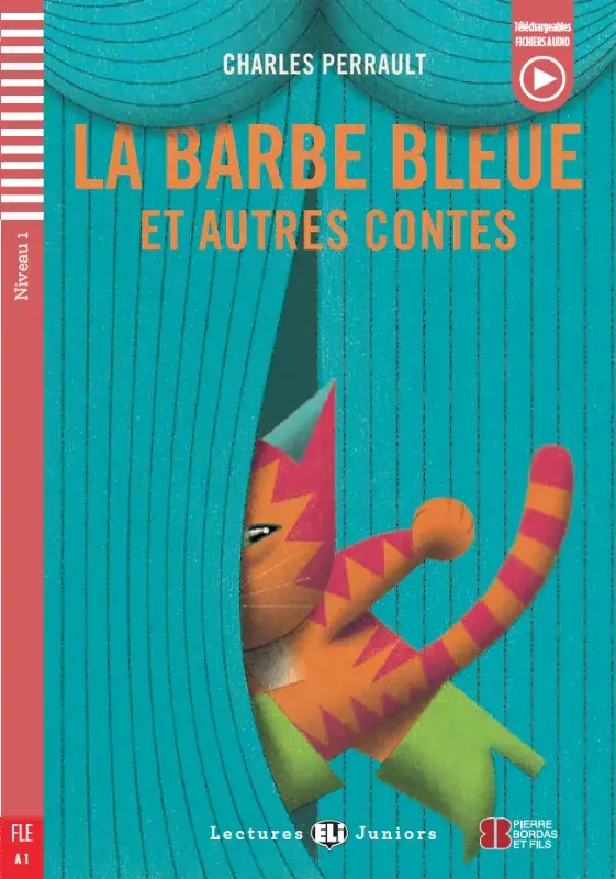 LA BARBE BLEUE ET AUTRES CONTES
