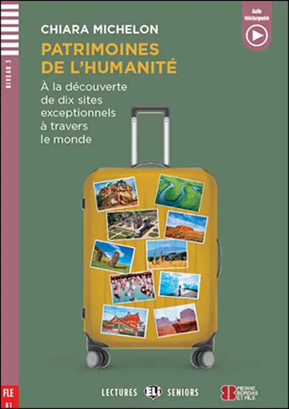 PATRIMOINES DE L'HUMANITE A DECOUVRIR