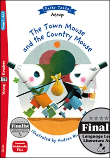 The Town Mouse and the Country Mouse 