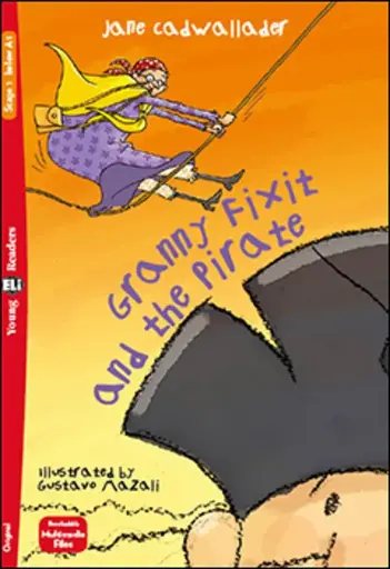 Granny Fixit and the Pirate 
