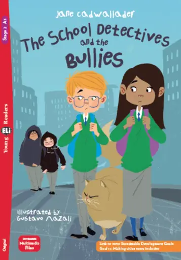 The School Detectives and the Bullies 
