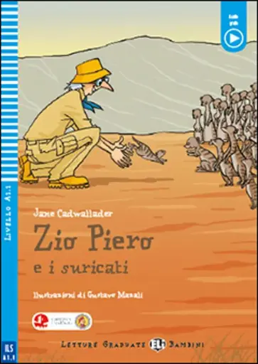 Zio Piero e i suricati