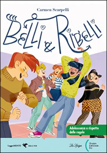 Belli & Ribelli 