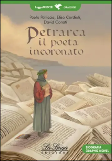 Petrarca, il poeta incoronato 