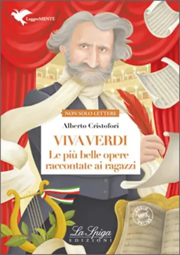 Viva Verdi. Le più belle opere raccontate ai ragazzi 