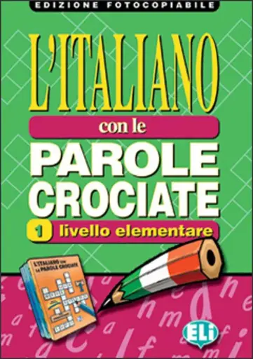 L’Italiano con le Parole Crociate 