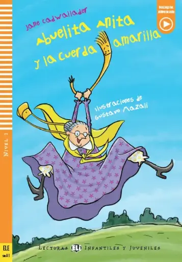 Abuelita Anita y la cuerda amarilla 