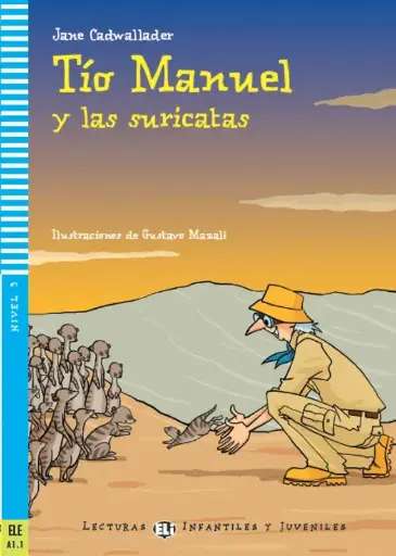 TİO MANUEL Y LAS SURICATAS
