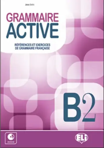GRAMMAIRE ACTIVE B2 