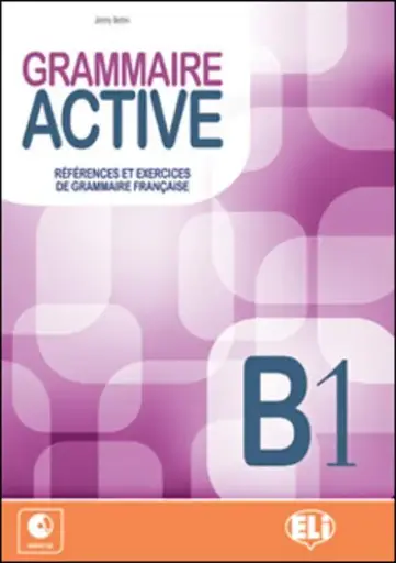 GRAMMAIRE ACTIVE B1 