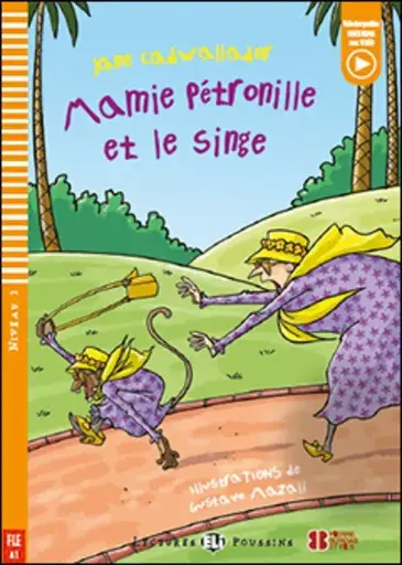 MAMIE PETRONILLE ET LE SINGE