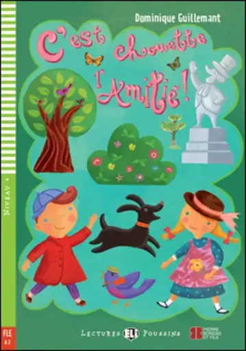 C’EST CHOUETTE L’AMITIE ! 