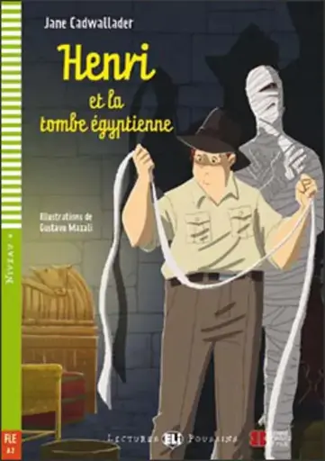 HENRI ET LA TOMBE EGYPTIENNE