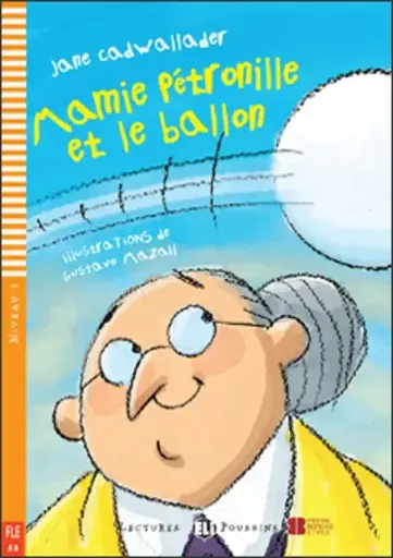 MAMIE PETRONILLE ET LE BALLON