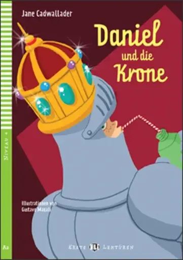 DANIEL UND DIE KRONE