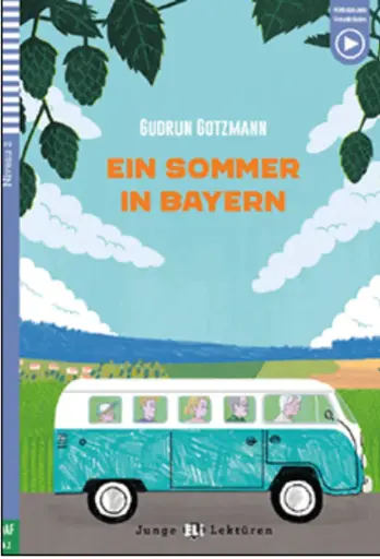 EIN SOMMER IN BAYERN