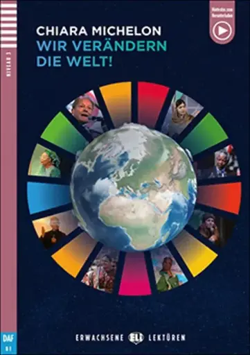 WIR VERANDERN DIE WELT! 