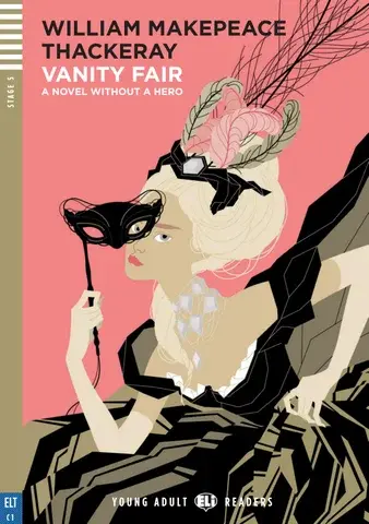 Vanity Fair: A Novel without a Hero