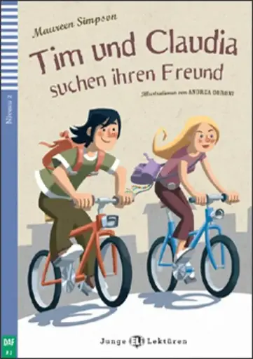 TIM UND CLAUDIA SUCHEN IHREN FREUND