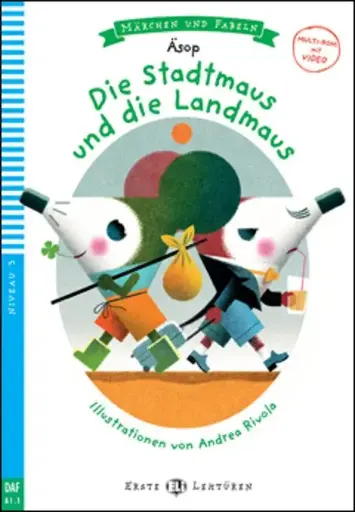 DIE STADTMAUS UND DIE LANDMAUS